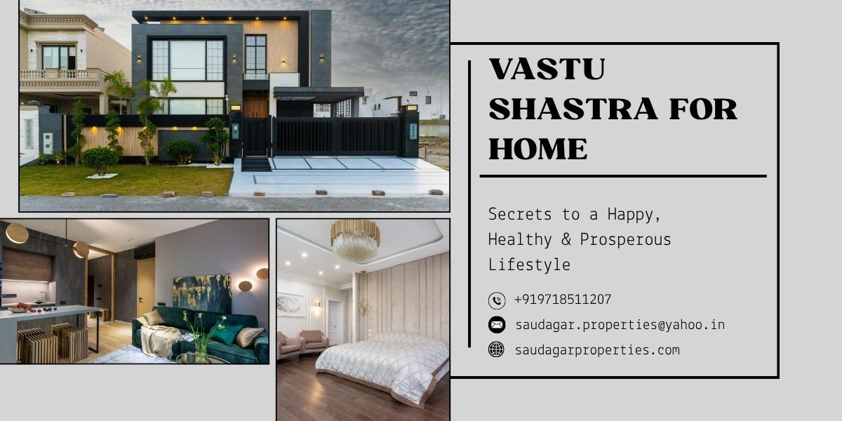 You are currently viewing Vastu Shastra for Home: Secrets to a Happy, Healthy & Prosperous Lifestyle