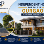Independent House for Sale in Gurgaon: Complete Buying Guide for Homebuyers